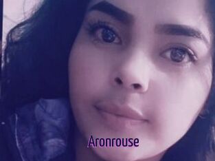 Aronrouse