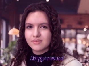 Aislygreenwood