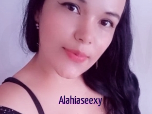 Alahiaseexy