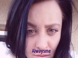 Alwaysme