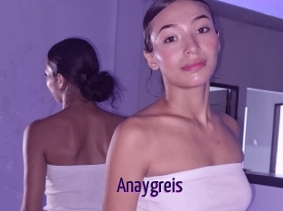 Anaygreis