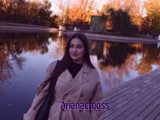 Arianacrooss