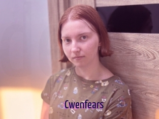 Cwenfears