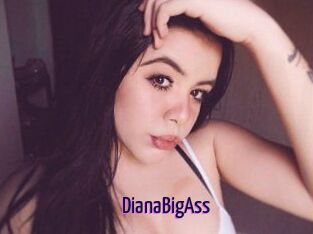 DianaBigAss