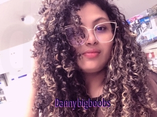 Dannybigboobs