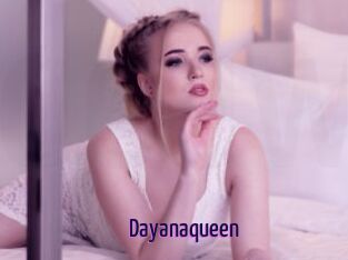 Dayanaqueen