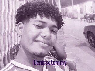 Denissetommy