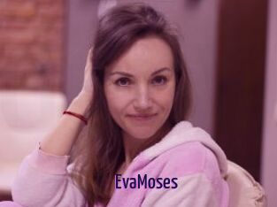 EvaMoses