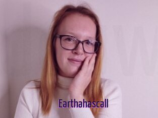 Earthahascall