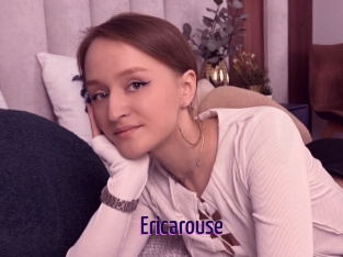 Ericarouse