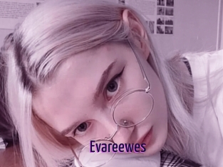 Evareewes