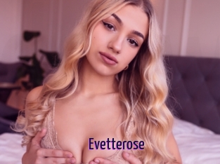 Evetterose