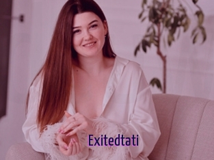 Exitedtati