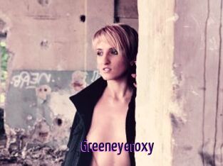 Greeneyeroxy