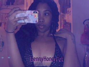 HennyHoneyPot