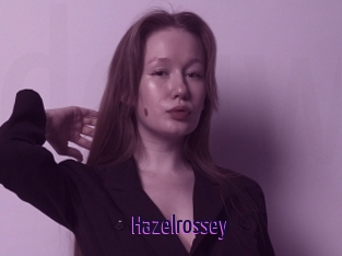 Hazelrossey