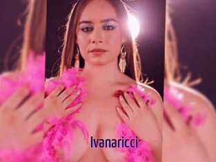 Ivanaricci