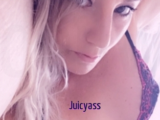 Juicyass