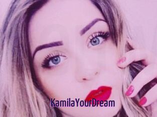 KamilaYourDream