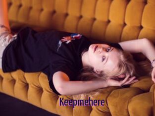 Keepmehere