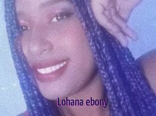 Lohana_ebony