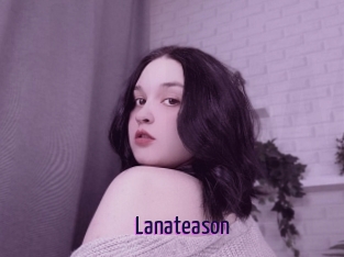 Lanateason