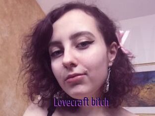 Lovecraft_bitch