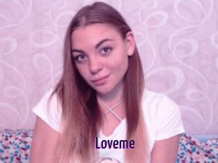 Loveme