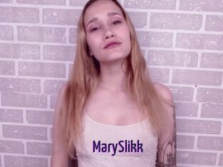 MarySlikk