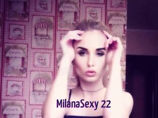 MilanaSexy_22