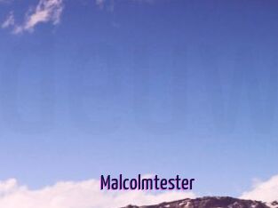 Malcolmtester