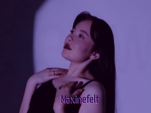 Maxinefelt