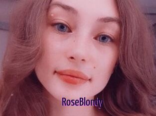 RoseBlondy