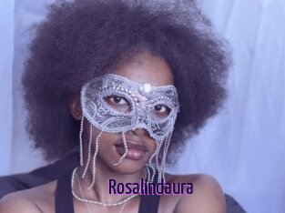 Rosalindaura