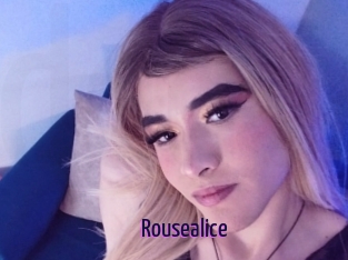 Rousealice