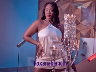 Roxanablanche