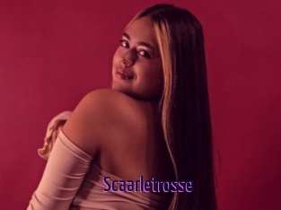 Scaarletrosse