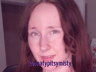 Sweatypitsymisty