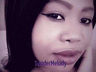 TenderMelody