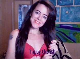 Trippy_Cherish