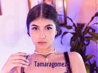 Tamaragomezz