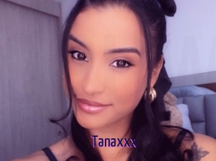 Tanaxxx