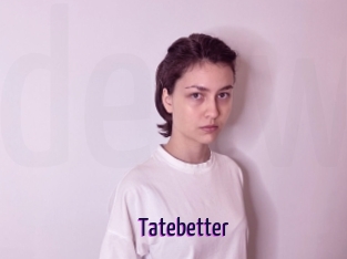 Tatebetter