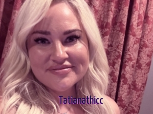 Tatianathicc