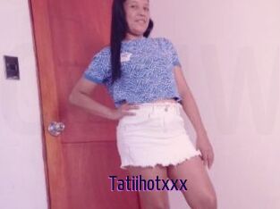 Tatiihotxxx