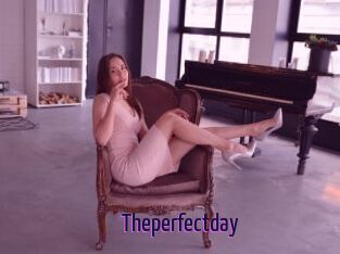 Theperfectday