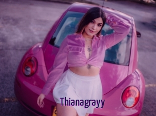 Thianagrayy