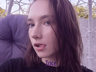 Trice