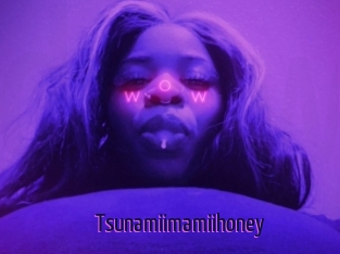 Tsunamiimamiihoney