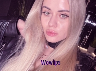 Wowlips